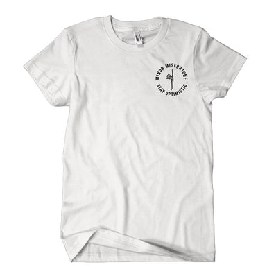 STAY OPTIMISTIC - Minor Misfortune