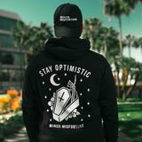 STAY OPTIMISTIC HOODIE - Minor Misfortune