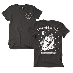 STAY OPTIMISTIC - Minor Misfortune